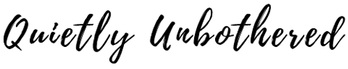 QuietlyUnbothered.com